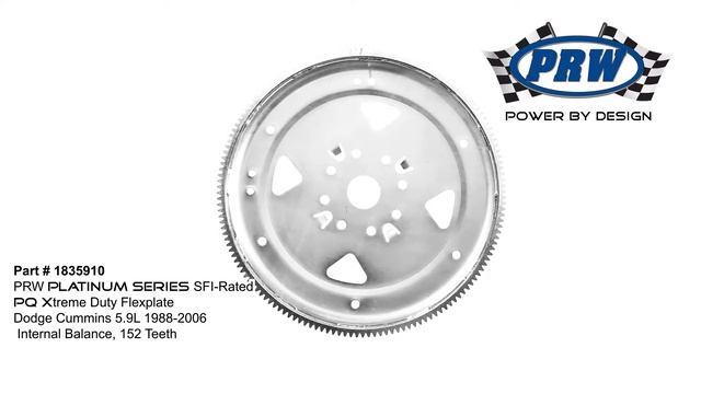 PRW Platinum Series Flexplate: 1835910 for Dodge Cummins 5.9L 1988-2006, Internal Balance, 152 Teet смотреть онлайн