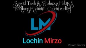 Seyyid Taleh & Shahrouz Habits & Fariborz Khatami - Canem ebelfezl