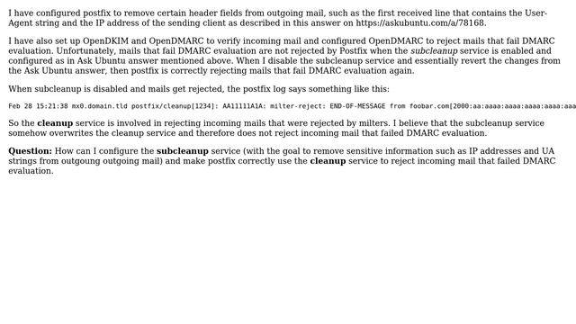 Unix & Linux: Postfix subcleanup prevents milters from rejecting mails смотреть онлайн