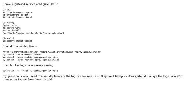 Unix & Linux: Will a systemd service automatically manage it's logs (do log rotation etc) смотреть онлайн