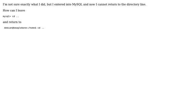 Unix & Linux: How can I get back to directory line from the MySQL line? смотреть онлайн