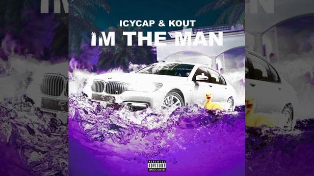 Icycap & KOUT - I'm the Man смотреть онлайн