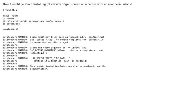 Installing git version of gnu screen on a rh6 linux with no root permissions смотреть онлайн
