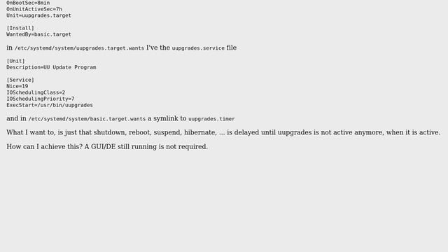 Unix & Linux: linux systemd intercept shutdown if service is active смотреть онлайн