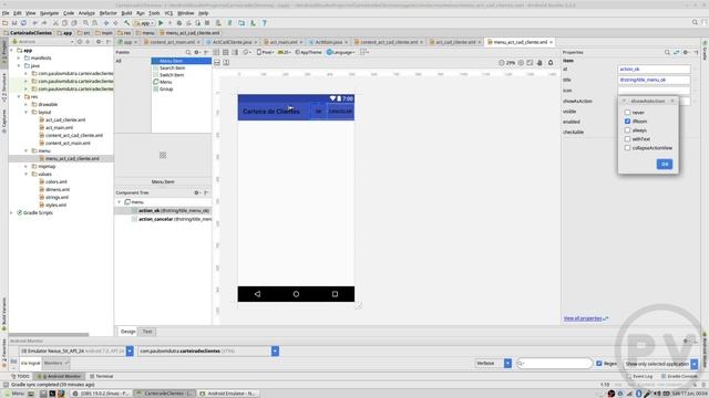 Correção [Curso 2017 - Android Studio] Aula 07 - Adicionando um menu de ações na janela de cadastr смотреть онлайн