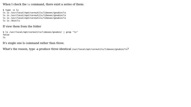 Unix & Linux: `type -a ls` produce three identical ls address смотреть онлайн