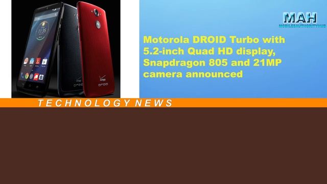 Motorola DROID Turbo with 5 2 inch Quad HD display, Snapdragon 805 and 21MP camera announced смотреть онлайн