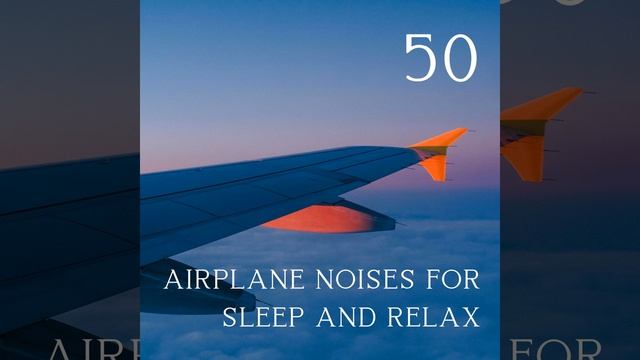 Aisle Seat (Sound for Sleep) смотреть онлайн