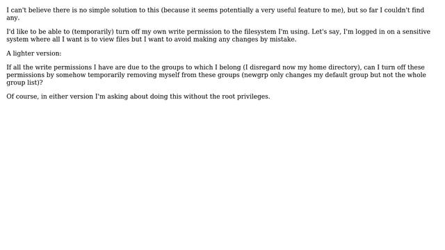 Unix & Linux: temporarily disabling one's own filesystem write permission смотреть онлайн