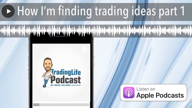 How I’m finding trading ideas part 1 смотреть онлайн