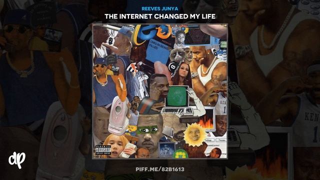 Reeves Junya - The Legend Of Reeves Junya [The Internet Changed My Life] смотреть онлайн