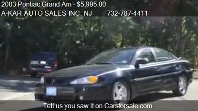 2003 Pontiac Grand Am GT sedan - for sale in MIDDLETOWN, NJ смотреть онлайн