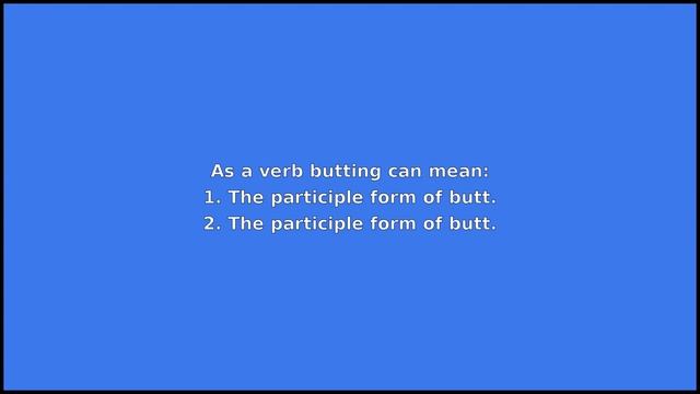 BUTTING - Meaning and Pronunciation смотреть онлайн