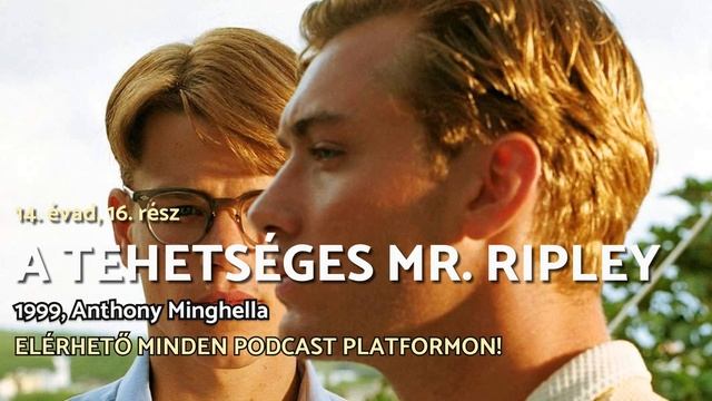 The Talented Mr. Ripley (A Tehetséges Mr. Ripley, 1999, Anthony Minghella) - Vendégünk Onozó...