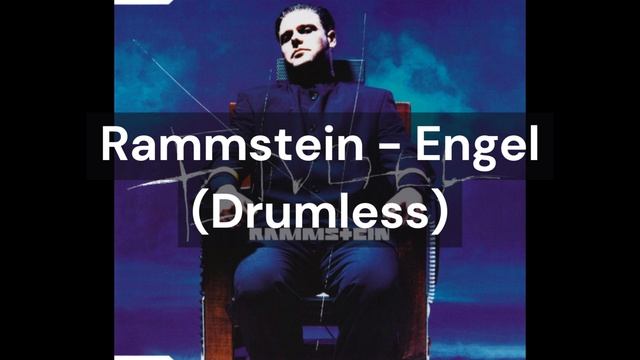 Rammstein - Engel (Drumless)