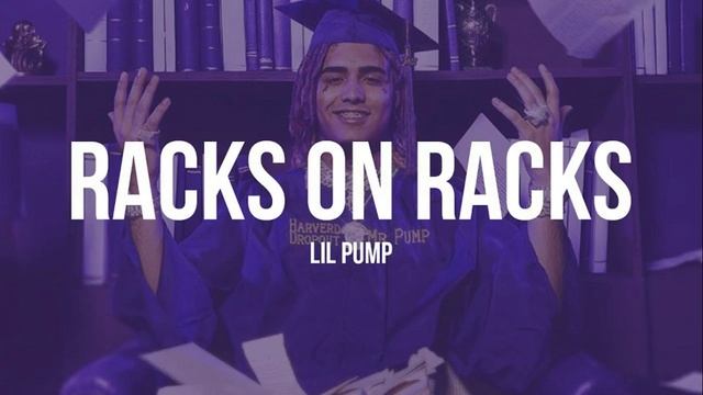Lil Pump-Racks On Racks