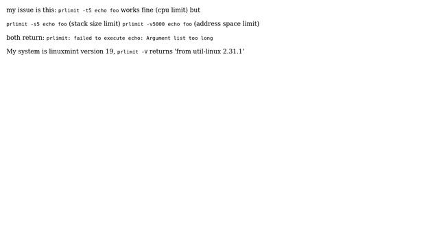 Unix & Linux: prlimit causes error 'Argument list too long' with some resource limits смотреть онлайн