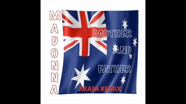 Madonna - Mother & Father - ARAPA Music смотреть онлайн