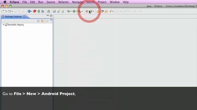 DroidUX Tutorial - Setting Up Development Environment