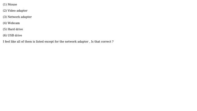 Ubuntu: Which of these hardware devices are not listed in the /dev directory? смотреть онлайн