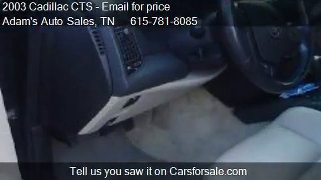2003 Cadillac CTS Base - for sale in Nashville, TN 37211 смотреть онлайн