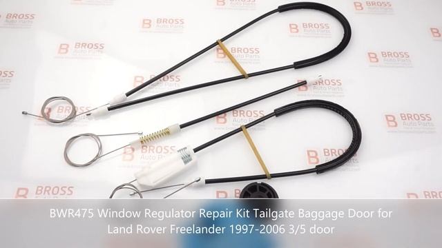 BWR475 Window Regulator Repair Kit Tailgate Baggage Door for Land Rover Freelander 1997-06 3/5 door смотреть онлайн