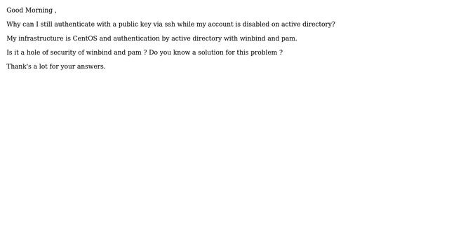 Unix & Linux: Authorized authentication by public key ssh , when active directory disabled account смотреть онлайн