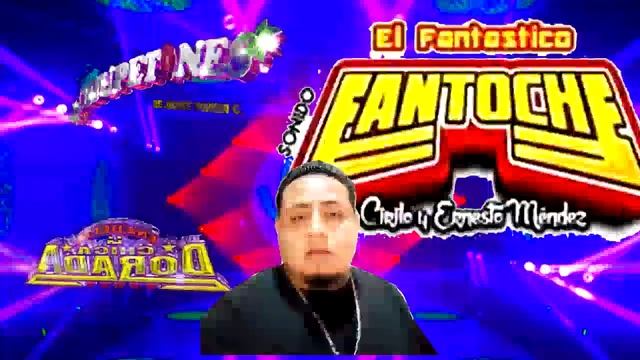 Ernesto Mendez SONIDO FANTOCHE Y GRUPO LOS CHUPETONES boquita venenosa 2020 смотреть онлайн