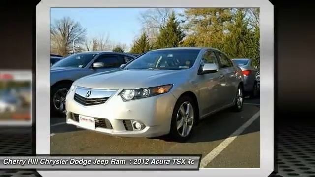 2012 Acura TSX Cherry Hill NJ 15836 смотреть онлайн