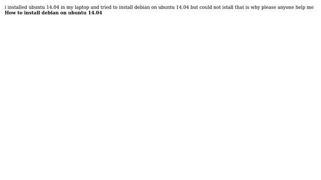 How to install debian on ubuntu 14.04? смотреть онлайн