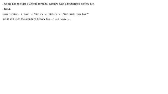 Ubuntu: Start gnome-terminal with predefined history смотреть онлайн