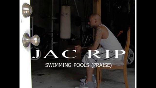 Jac Rip- Swimming Pools (Praise) смотреть онлайн