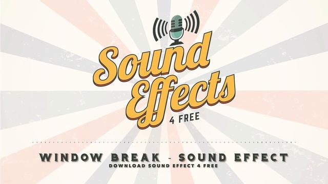Window Break - Sound Effect (4) смотреть онлайн