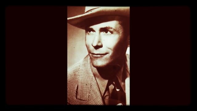 Hank Williams. Hey Good Lookin'