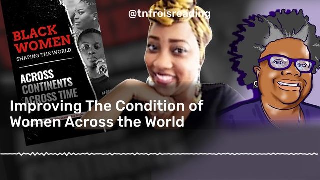 TNFro Is…My Interview The Women of Strategies Co-Authors Black Women Shaping the World смотреть онлайн