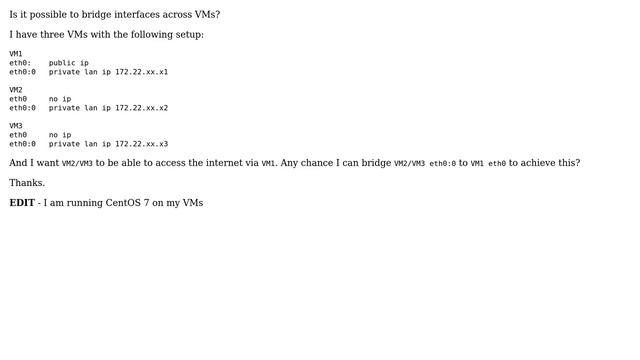 Unix & Linux: Bridge interface across VMs to allow lan VM internet access смотреть онлайн