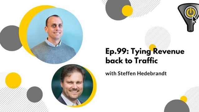 Tying Revenue back to Traffic, with Steffen Hedenbrandt смотреть онлайн