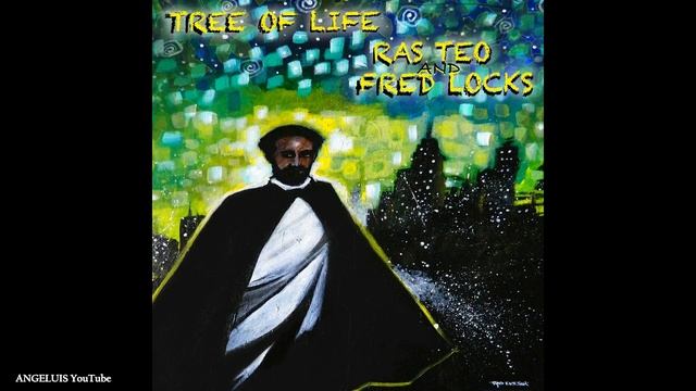 Ras Teo & Fred Locks - Tree of Life [Roots Youths Records] Release 2020 смотреть онлайн