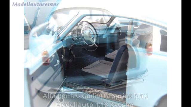 Alfa Romeo Giulietta Sprint blau Modellauto 1:18 Kyosho смотреть онлайн