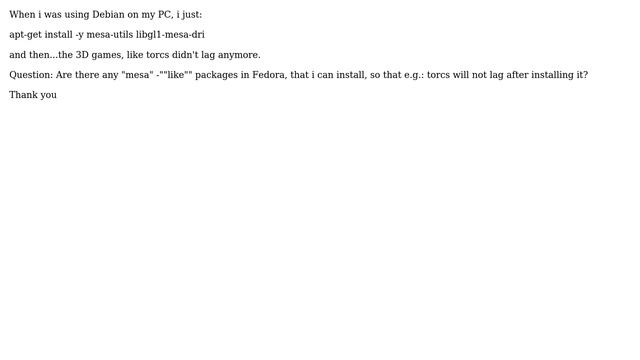 3D in Fedora - are there any mesa like packages? смотреть онлайн