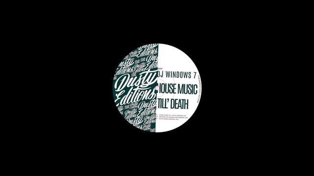 DJ Windows 7 - House Music Till´Death смотреть онлайн