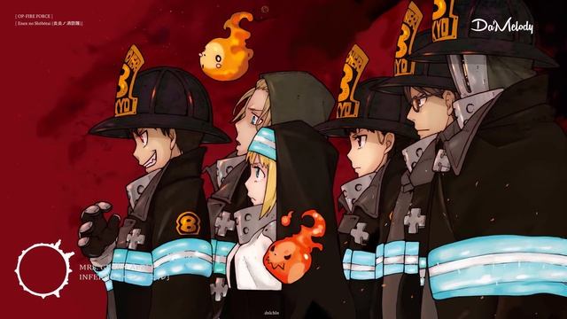 Op Fireforce [炎炎ノ消防隊] Inferno By Mrs.GreenApple Romaji/kanji lyrics смотреть онлайн