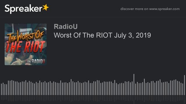 Canned Mac N Cheese Problems - Worst Of The RIOT July 3, 2019 смотреть онлайн