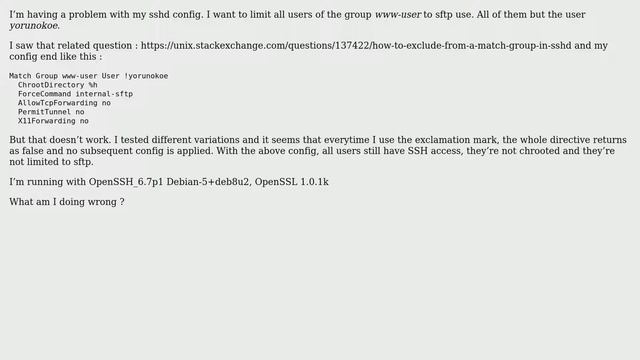 Unix & Linux: Can not succeed in excluding user in match directive in SSHD config смотреть онлайн