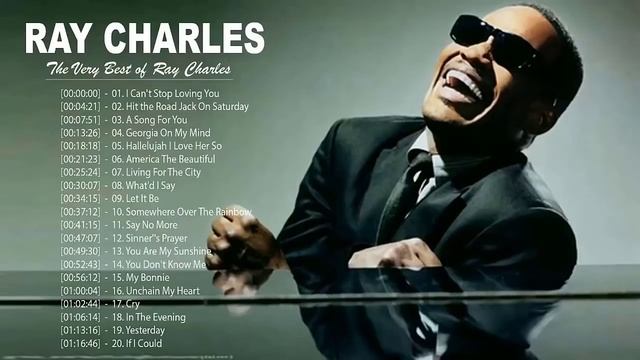 Ray Charles Greatest Hits || The Best of Ray Charles full album || Ray Charles Collection смотреть онлайн