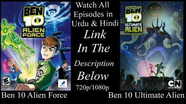How to Watch & Download Ben 10 Ultimate Alien-Alien Force All Episodes in Hindi/Urdu HD 720p, 1080p смотреть онлайн