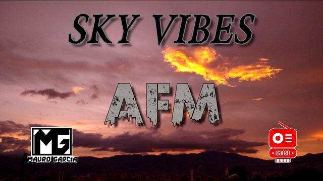 AFM SKY VIBES 025 смотреть онлайн