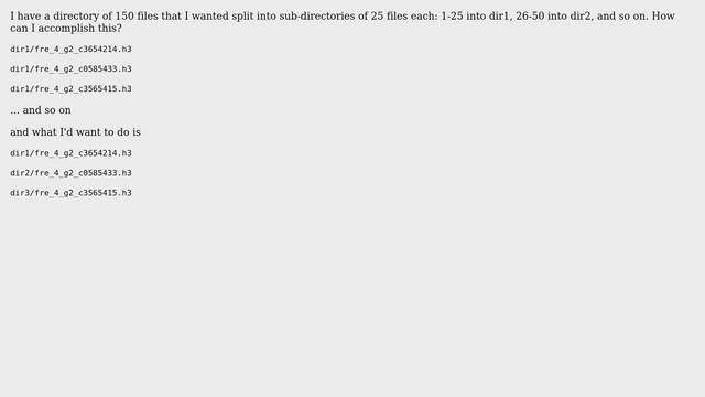 How to organize files in main directory into smaller amount of files in sub-directories? смотреть онлайн