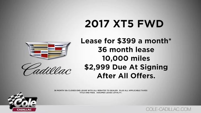 Cole Cadillac 2017 XT5 May Incentive смотреть онлайн