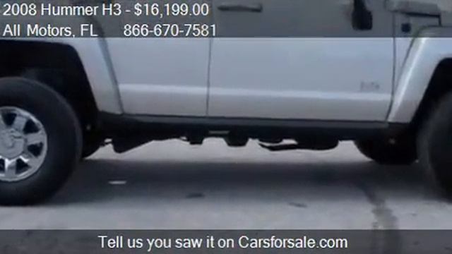 2008 Hummer H3  For Sale In Homestead, FL 33033 At All Motor